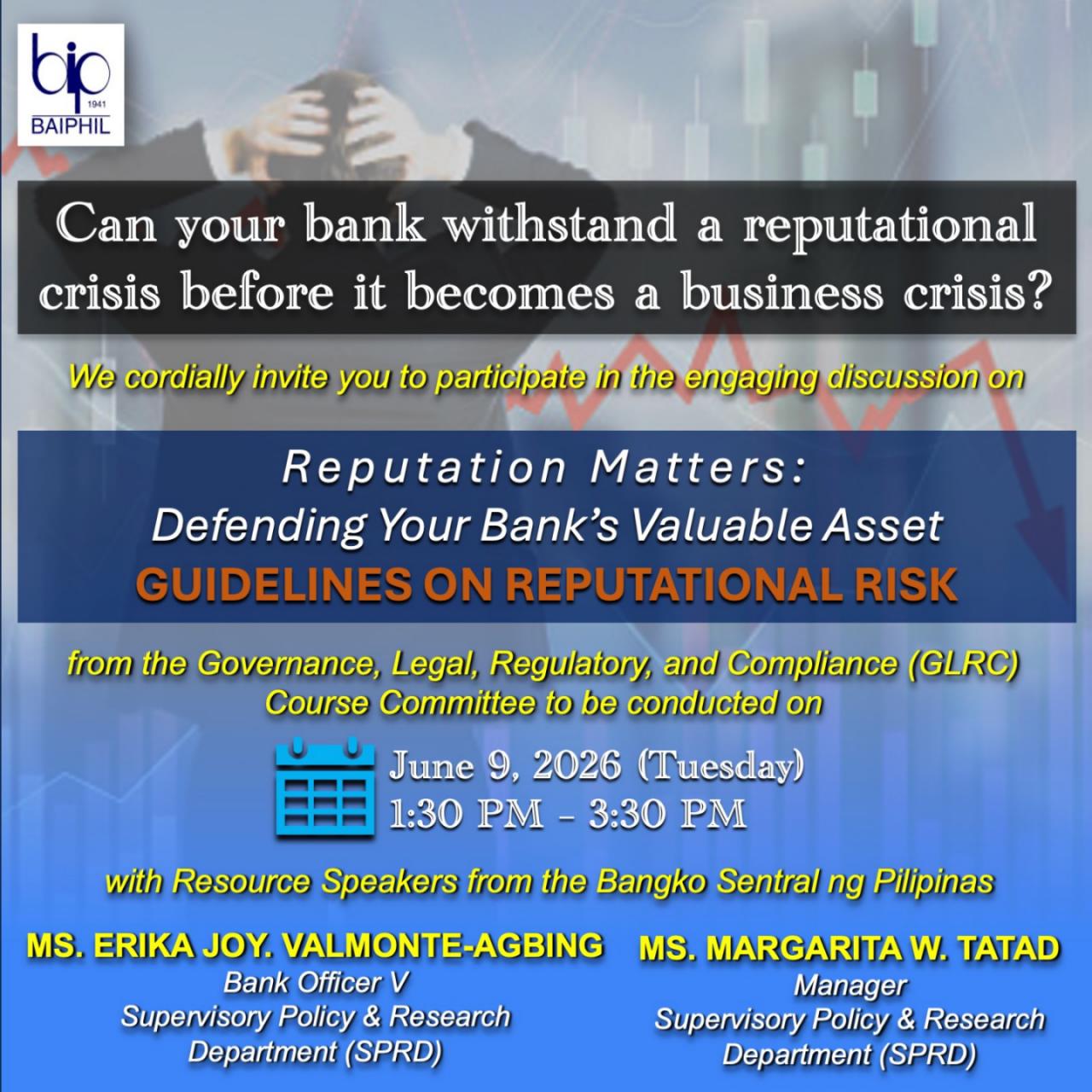 Reputation Matters: Defending Your Bank’s Most Valuable Asset (Guidelines on Reputational Risk)